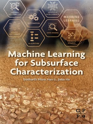 cover image of Machine Learning for Subsurface Characterization